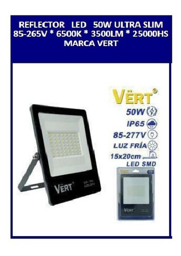 REFLEC LED VERT  50W 85-265V 6500K|+0